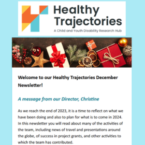 A snippet of our Healthy Trajectories December newsletter, beginning with a message from Christine Imms.