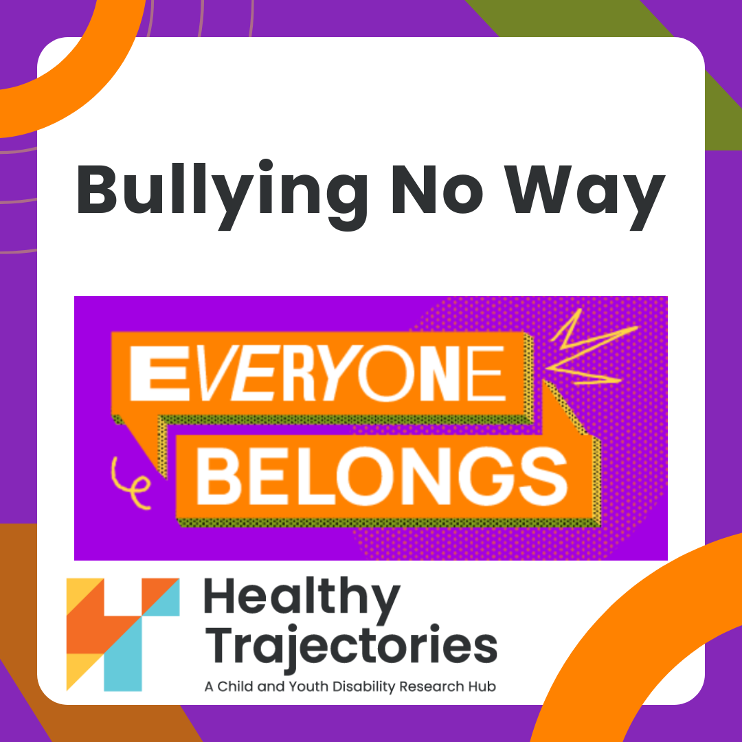 Bullying No Way. Everyone Belongs.